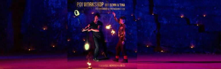 Poi Workshop von Tina und Benni. Flow und Fire! 6./.7.12.2025 in Moosach