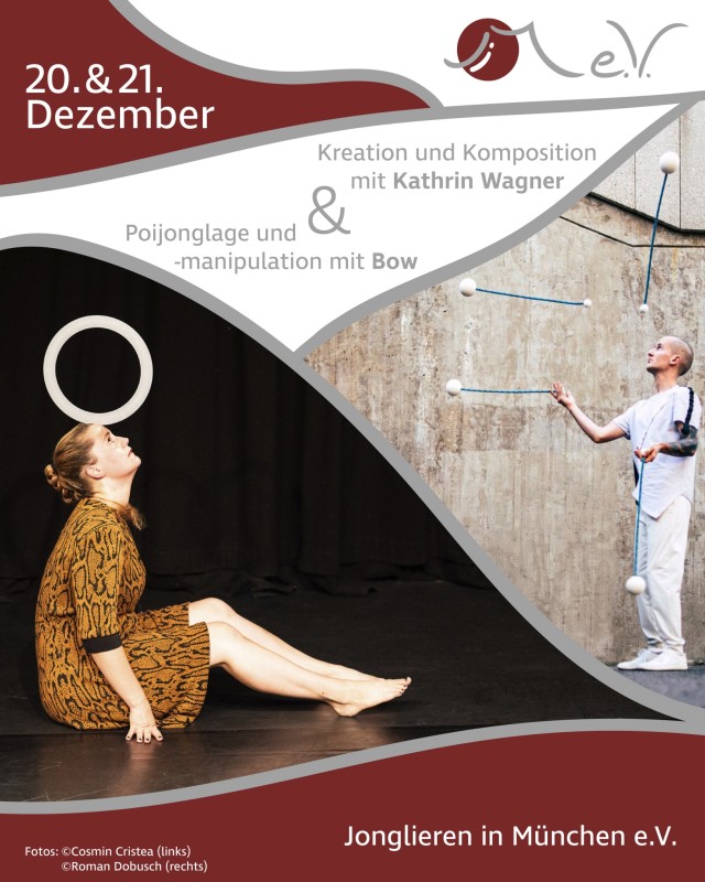 20. und 21. Dezember 2025 Bow Juggler und Kathrin Wagner /Jonglage und Creation